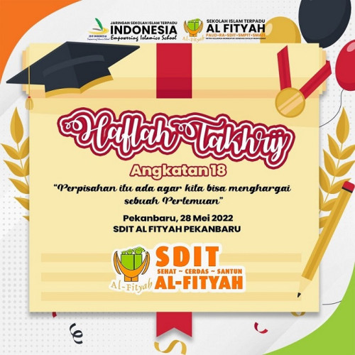 HAFLAH TAKHRIJ ANGKATAN 18 SDIT AL FITYAH PEKANBARU
